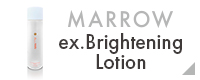 MARROW ex.Brightening Lotion